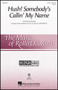 Hush! Somebody's Callin' My Name Two-Part choral sheet music cover